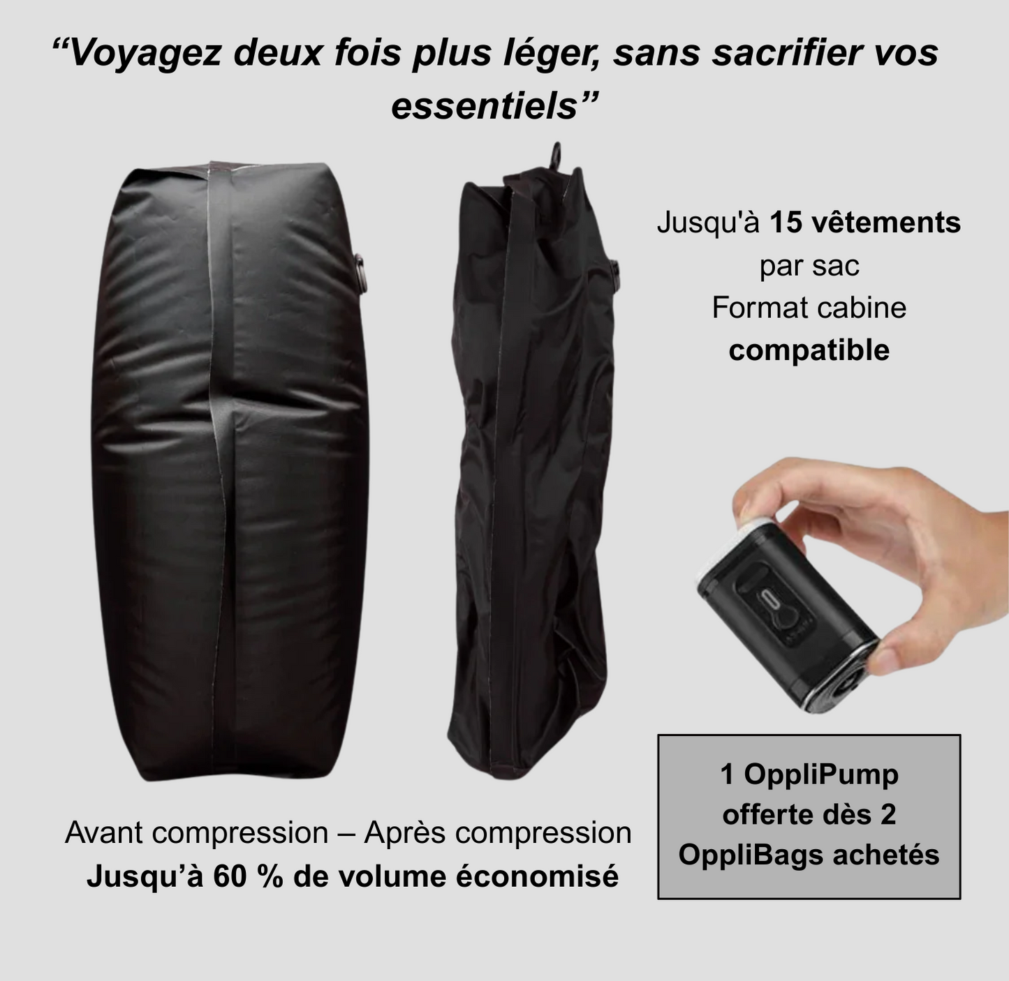OppliBag™ – Les sacs sous vide pour optimiser vos valises